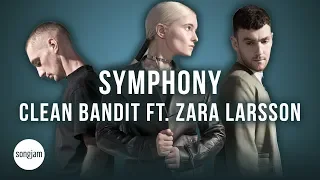 Clean Bandit - Symphony ft. Zara Larsson (Official Karaoke Instrumental) | SongJam