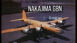 The Japanese Giant | Nakajima G8N Heavy Bomber
