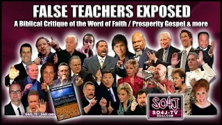 FALSE TEACHERS EXPOSED: Word of Faith/Prosperity Gospel | Justin Peters/SO4J-TV