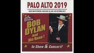 Bob Dylan - Palo Alto, California - 10/14/2019, Complete Show