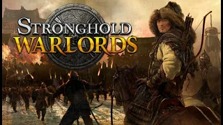 Stronghold: Warlords | 1. Новый Король - Как захватить военачальников и знакомство с игрой