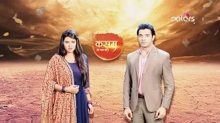 Kasam - 9th January 2017 - कसम - Colors TV Full Episode (HD)