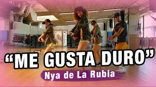 Me Gusta Duro (Coreografía) - Nya de La Rubia | Zumba Fitness Workout