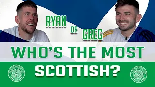 Who’s the most Scottish?