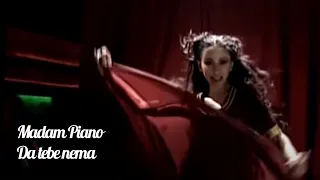 Madam Piano - Da tebe nema  (Official Video)