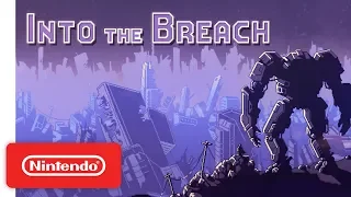 Into the Breach - Launch Trailer - Nintendo Switch