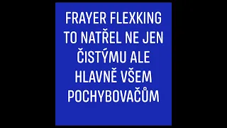 Čistychov vs Frayer Flexking