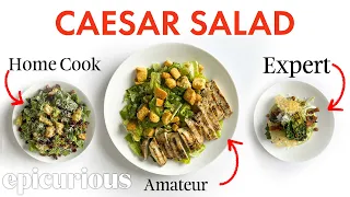 4 Levels of Caesar Salad: Amateur to Food Scientist | Epicurious