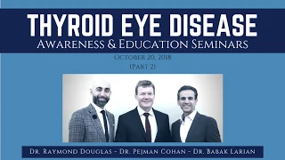 Thyroid Eye Disease Support Group - What is Graves' Disease? (Part 2)