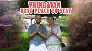 Our favorite place to stay and eat in Vrindavan Dham |  MVT | Vrindavan Vlogs |  I Love Mayapur