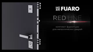 FUARO RED LINE - РЕВОЛЮЦИОННЫЙ КОМПЛЕКТ ФУРНИТУРЫ ДЛЯ МЕТАЛЛИЧЕСКИХ ДВЕРЕЙ