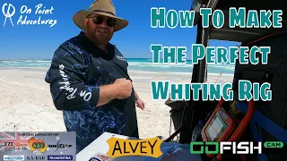 How To | The Perfect Whiting Rig | Back On The Bench