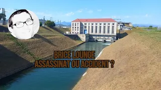 BRICE LOUGE! ASSASSINAT OU ACCIDENT? - Disparu puis retrouvé -PUNITION? - VENGEANCE?