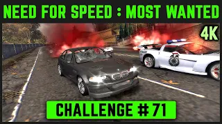 NFS: Most Wanted Remastered 4K - Challenge #71