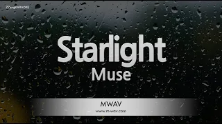 Muse-Starlight (Karaoke Version)