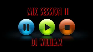 MIX SESSION 2 ✨ Dance ,Vocal, Tech, Funky, Jackin House, Disco✨ Dj William 2023