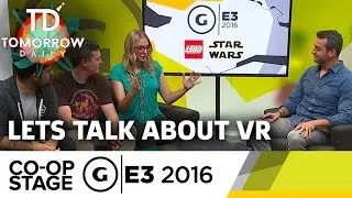 Let's Talk about VR - E3 2016 GS Co-op Stage