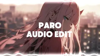 Paro (sped up) - nej' [edit audio]
