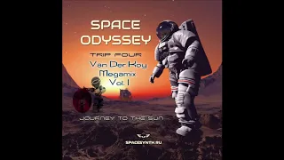 Van Der Koy - Space Odyssey Megamix Vol I