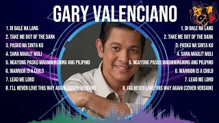 Gary Valenciano The Greatest Hits ~ Top Songs Collections