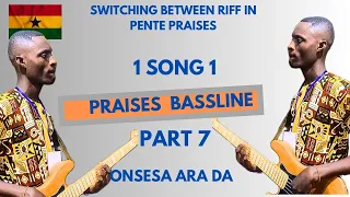 MASTER how to switch from walking basslines to different riffs in 🇬🇭PENTECOSTAL PRAISE LINES