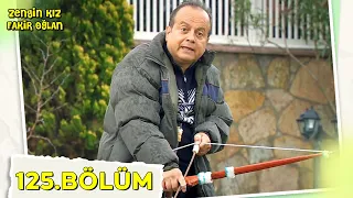 Zengin Kız Fakir Oğlan 125.Bölüm