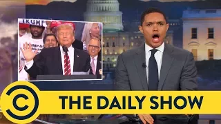 Trump Reveals Who The True Victim Is - The Daily Show | Comedy Central