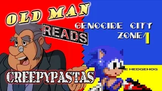 Sonic 2: Genocide City - Old Man Reads Creepypastas