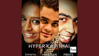 Hyper Kavithai (feat. Thyivya Kalaiselvan)