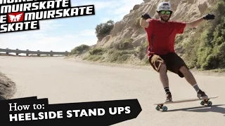 How To: Heelside Stand Up Slide with Jimmy Riha | MuirSkate Longboard Shop