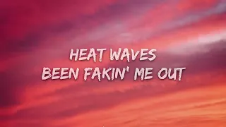 Heat Waves- Glass Animals || lyrics || song