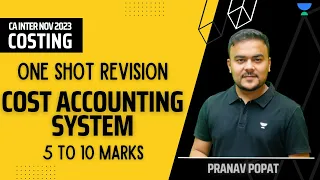 COST AC SYSTEM | One Shot Revision | CA Inter Nov 2023 | Pranav Popat