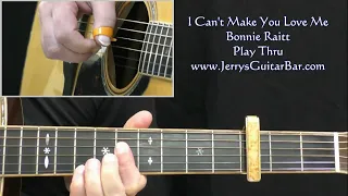 Bonnie Raitt I Can't Make You Love Me | Guitar Play Thru