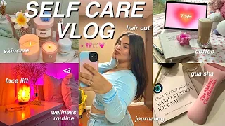 SELF CARE VLOG🧘🏼‍♀️ haircut, wellness, facelift, reset routine, skincare + recharging