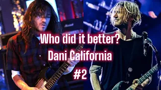 Who Did It Better? John Frusciante OR Josh Klinghoffer - “Dani California” ep. #2 #johnfrusciante