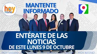 Titulares de prensa Dominicana del lunes 09 de octubre | Hoy Mismo