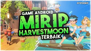 10 Game Android Mirip Harvest Moon Terbaik
