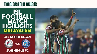 ATK Mohun Bagan V/s Jamshedpur FC | Match 94 | ISL Football Match Highlights | Malayalam Commentary