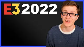 E3 2022 - Scott The Woz