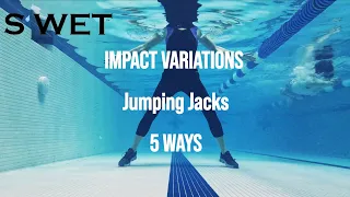 S’WET™ Pool Workout Move - Jumping Jacks 5 Ways