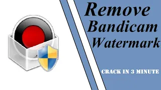 How to remove Bandicam screen recoder watermark!!! Register in 3 Minute. 100% Working