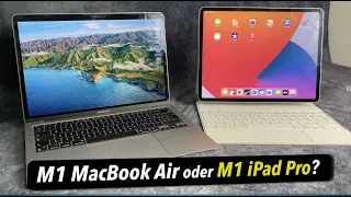 M1 iPad Pro 12.9 (MiniLED) oder M1 MacBook Air? Plus Apple Magic Keyboard (Weiß) I TEST