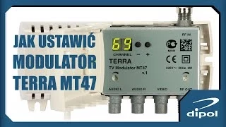 Jak ustawić modulator TERRA MT47