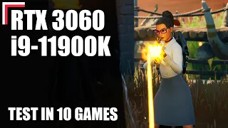 Intel Core i9-11900K + RTX 3060 12 GB — Test in 10 Games! [1080p, 1440p, 4K]