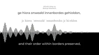 Alfred's Letter to Bishop Wærferth | Original Pronunciation - Old English | David Crystal