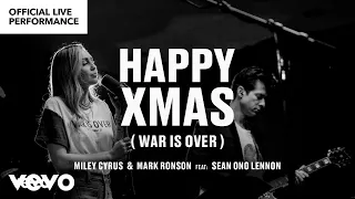 Miley Cyrus, Mark Ronson ft. Sean Ono Lennon - "Happy Xmas (War is Over)" Official Performance |Vevo