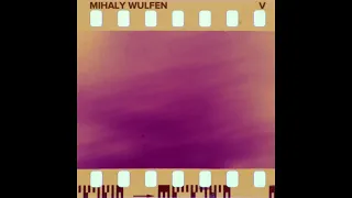 Mihaly Wulfen - V (Full Album)