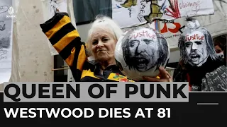 Vivienne Westwood, ‘queen of punk’ fashion, dies at 81