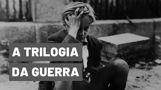 A Trilogia da Guerra de Roberto Rossellini