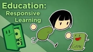 Education: Responsive Learning - How Games Help Teachers - Extra Credits